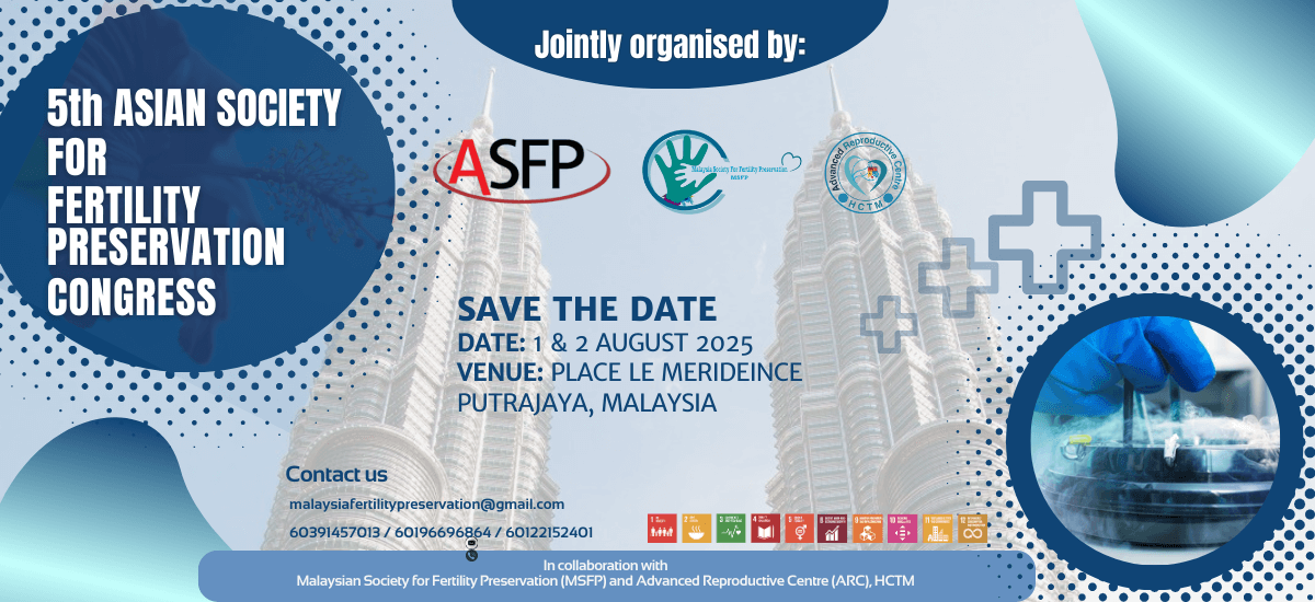 5th ASFP 2025 | 5th Asian Society of Fertility Preservation (ASFP) 2025